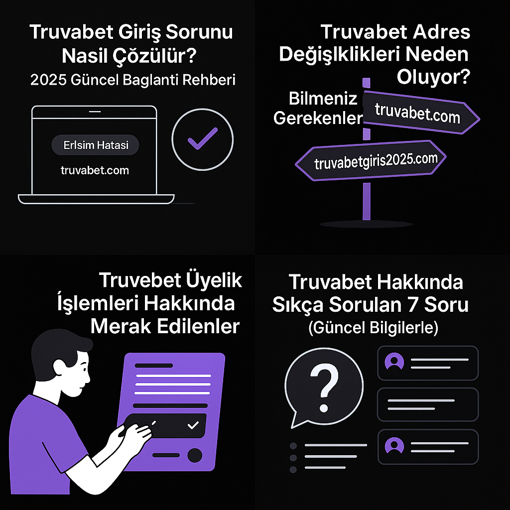 Truvabet Üyelik İşlemleri Hakkında Merak Edilenler